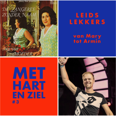 #03 Leids Lekkers, van Mary tot Armin