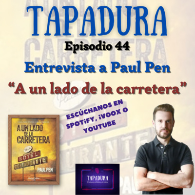 TAPADURA – Paul Pen “A un lado de la carretera” Ep.44 - El podcast de la Biblioteca de Cobeña
