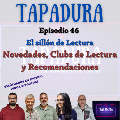 TAPADURA – El sillón de lectura - Ep 46 – El Podcast de la Biblioteca de Cobeña