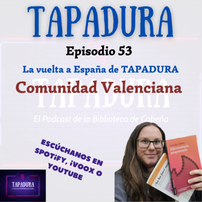La Vuelta a España de TAPADURA - Ep 53 – El Podcast de la Biblioteca de Cobeña