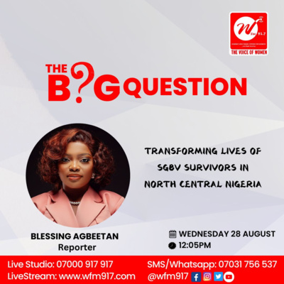 Breaking the Silence: Providing Shelter & Transforming Lives of SGBV Survivors in North Central Nigeria