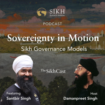 Sovereignty in Motion: Sikh Governance Models