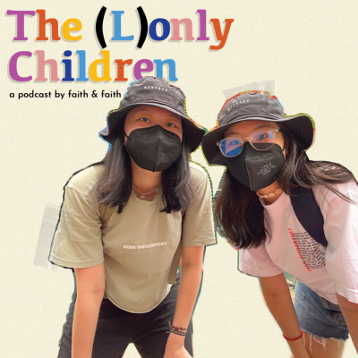 The (L)only Children Podcast