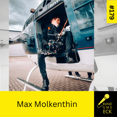Zwischen Werbung, Wendepunkten und Wahrheit – mit Max Molkenthin