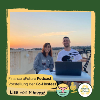 #01 - Was heißt Nachhaltigkeit beim Investieren? - mit Lisa von Y-INVEST
