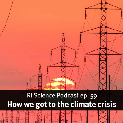 How we got to the climate crisis – with Alice Bell