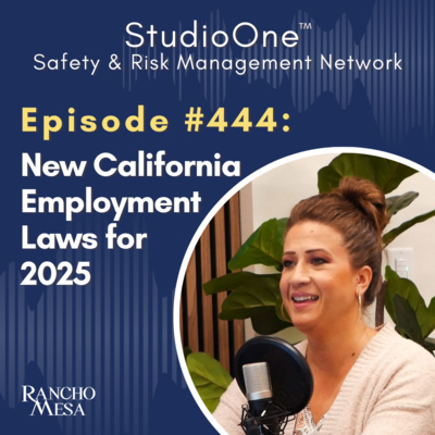 Ep 444 New California Employment Laws For 2025 By Rancho Mesa S