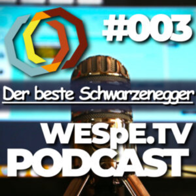 Folge 03 – Der beste Schwarzenegger Film