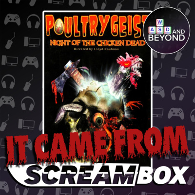 IT CAME FROM SCREAMBOX: Poultrygeist: Night of the Chicken Dead!