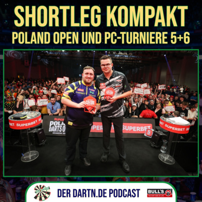 Shortleg Kompakt - Poland Darts Open + Players Championship 5 & 6 - 26.02.2026