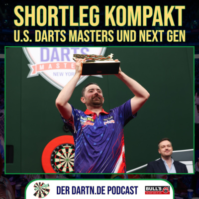 Shortleg Kompakt - U.S. Darts Masters & Next Gen - 30.06.2026
