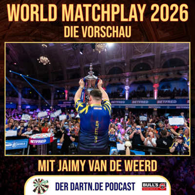 Shortleg - World Matchplay 2026 Vorschau mit Jaimy van de Weerd