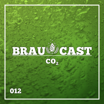 BC012 - CO₂ by Braucast