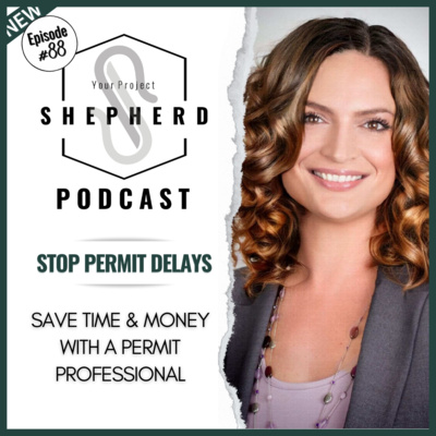 EP 88 | Simplify Your Build: How Permit Professionals Save Time & Prevent Costly Delays | Ramie Elizondo