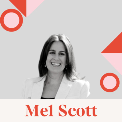 Ep 19 - Mel Scott on the strategy and hard work it takes to achieve your legal career potential.