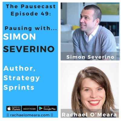The Pausecast Ep. 49 - Simon Severino - Strategy Sprints