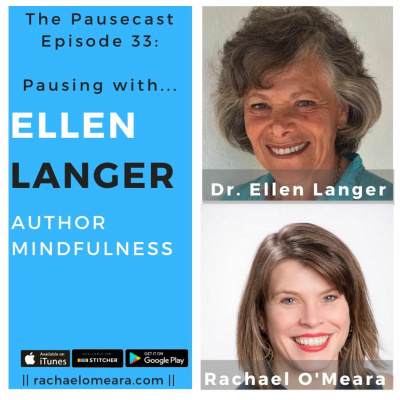 The Pausecast Ep. 33 Ellen Langer