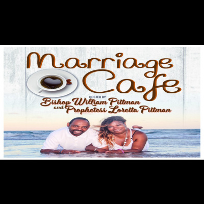 The Marriage Cafe Podcast