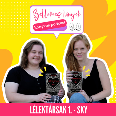 92. rész - Lélektársak 1. - Sky // Joss Stirling - Finding Sky