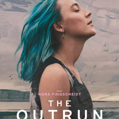 Eindringlich & ergreifend: Alles über THE OUTRUN in unserem Podcast!