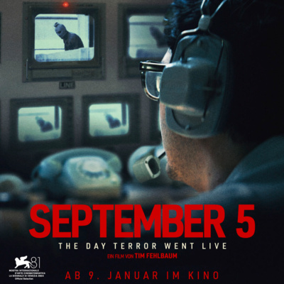 Medien, Moral und Terror: SEPTEMBER 5 im kritischen Microfazit