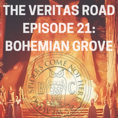 TVR #21 - Bohemian Grove