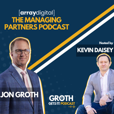 Guest Appearances - The Managing Partners Podcast with Jonathan Groth and Kevin Daisey