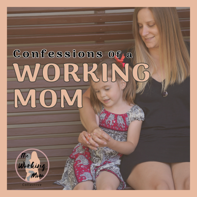 Welcome to Confessions of a Working Mom