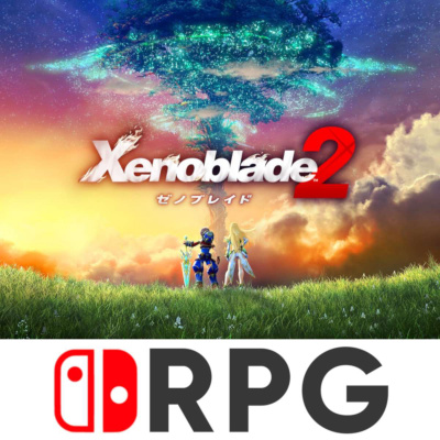 Episode 43 - Better RPG Sequels | Switch RPG Podcast
