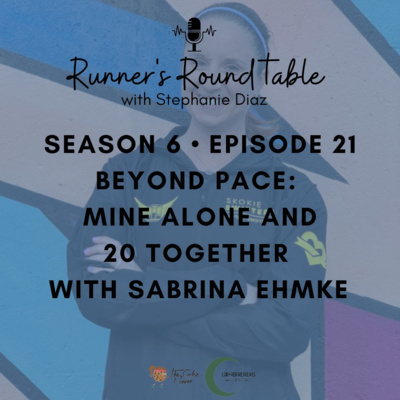 S6E21 - Beyond Pace: Mine Alone and 20 Together with Sabrina Ehmke
