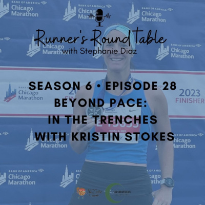 S6E28 - Beyond Pace: In the Trenches with Kristin Stokes