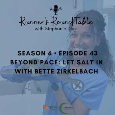 S6E43 - Beyond Pace: Let Salt In with Bette Zirkelbach