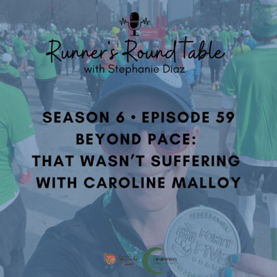 S6E59 - Beyond Pace: That Wasn’t Suffering with Caroline Malloy