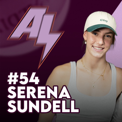 Serena Sundell - Breaking Records and Putting the “Light” in Adelaide Lightning | DDGCF #54