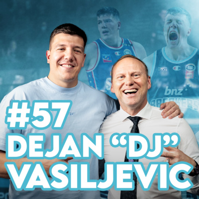 Dejan "DJ" Vasiljevic - The Hardest Goodbye & Life Beyond Basketball | DDGCF #57