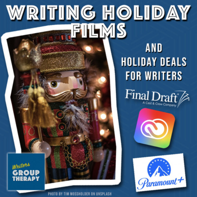 Session #181 - Holiday Deals and Writing Holiday Movies