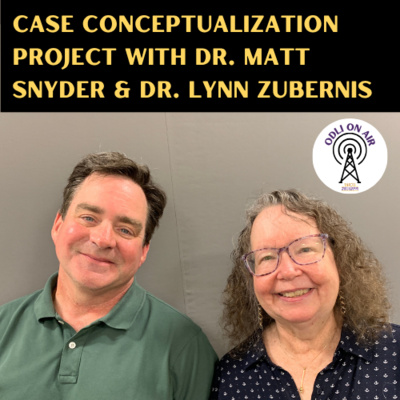 Case Conceptualization Project with Dr. Matt Snyder & Dr. Lynn Zubernis