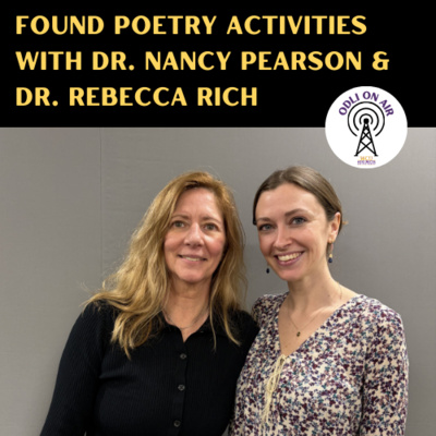 Found Poetry Activities with Dr. Nancy Pearson & Dr. Rebecca Rich 