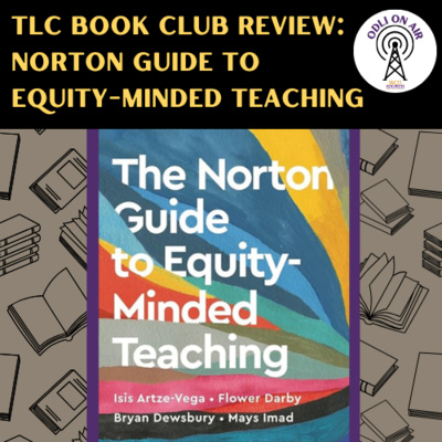 TLC Book Club Review: Norton Guide to Equity-Minded Teaching