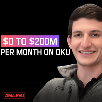 Getty Hill – From Grapefruit Trading to $200M/Month on Oku – ep 177