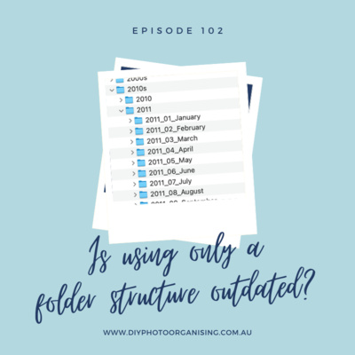 102 | Is using only a folder structure outdated?