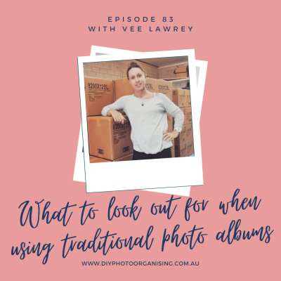 083 | What to look out for when using traditional photo albums