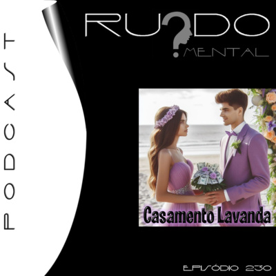 #230 - Casamento Lavanda
