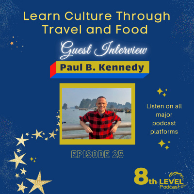 Learn Culture through Travel and Food