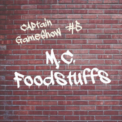 Episode 5: MC Foodstuffs