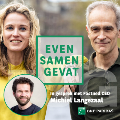 #43 - Fastned gaat voor een beter laadconcept op de beste locaties - met CEO Michiel Langezaal