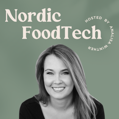 How and why the Nordic FoodTech Podcast got started