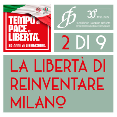 La libertà di reinventare Milano - 2 di 9