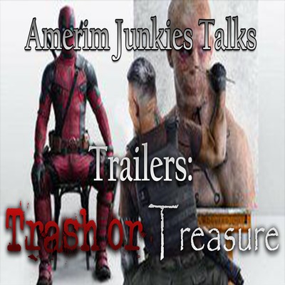 Trailers: Trash or Treasure