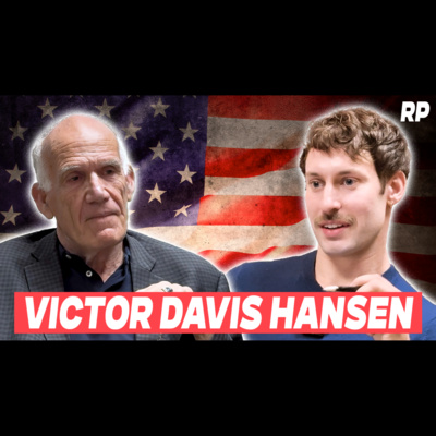 231 - Victor Davis Hanson: The Final Case for Donald J. Trump